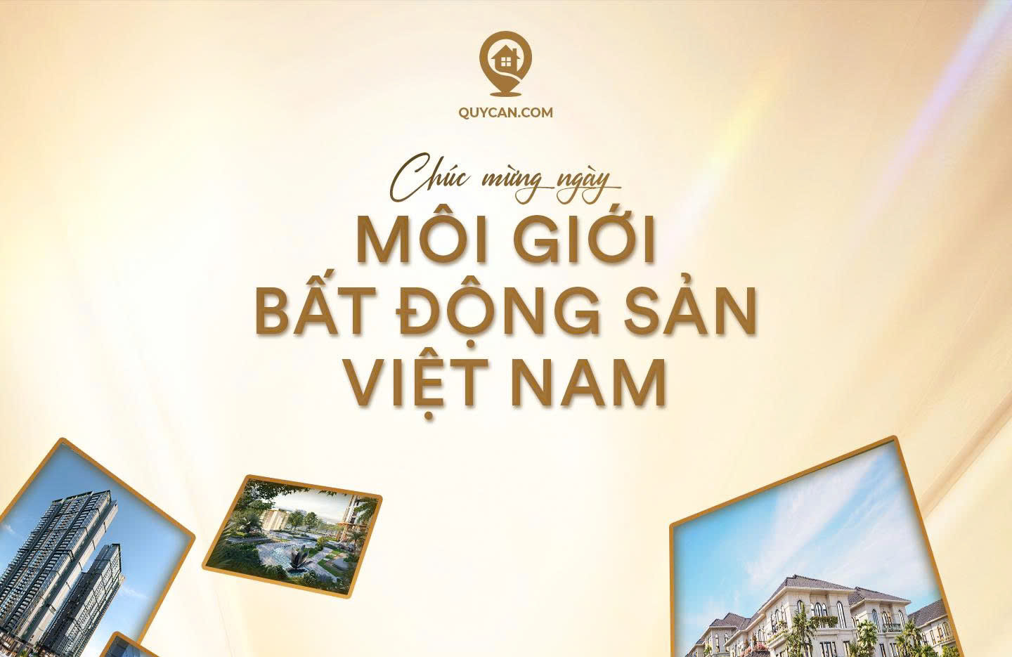 CHÚC MỪNG NGÀY MÔI GIỚI BẤT ĐỘNG SẢN VIỆT NAM 29/06
